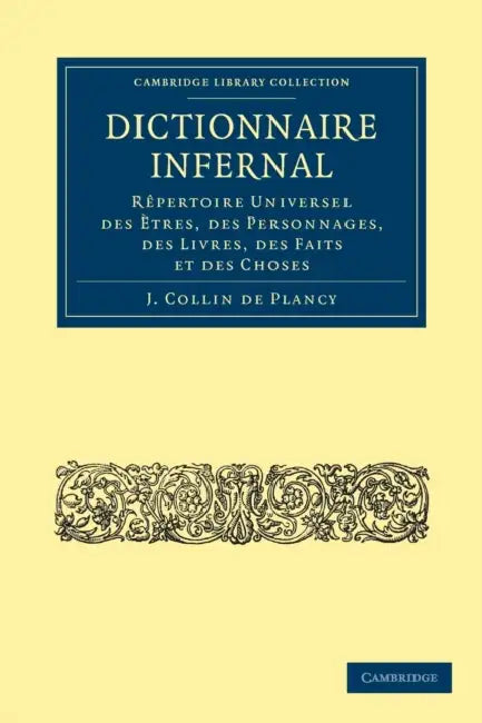 Dictionnaire Infernal (English, Jacques-Albin-Simon Collin de Plancy)
