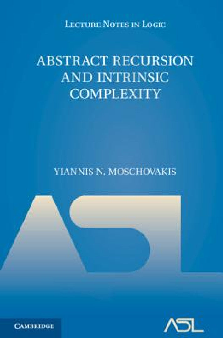 Abstract Recursion and Intrinsic Complexity (English, Yiannis N. Moschovakis)