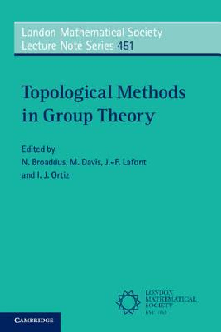 Topological Methods in Group Theory (English, N. Broaddus | M. Davis | J. -F LaFont)