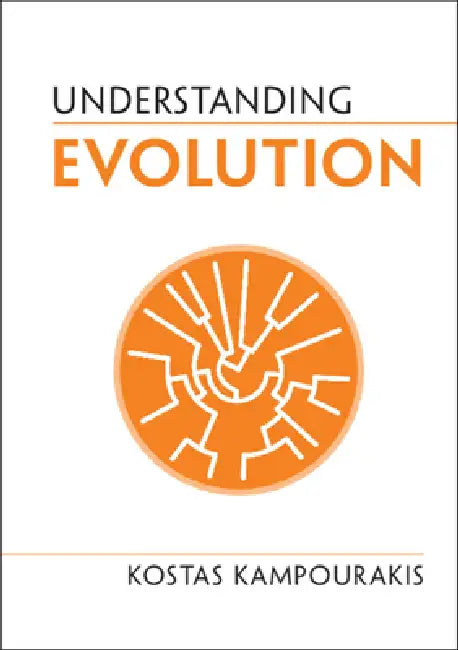 Understanding Evolution (English, Kostas Kampourakis)