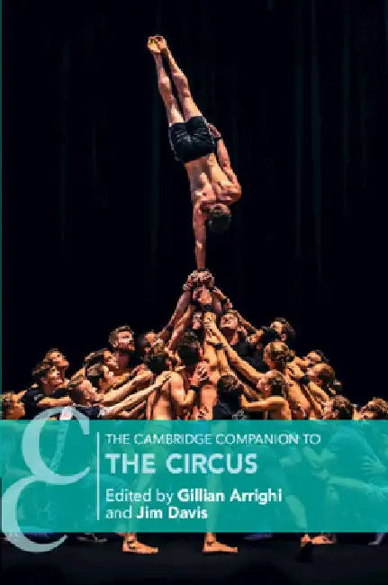 The Cambridge Companion to the Circus (English, Gillian Arrighi | Jim Davis)