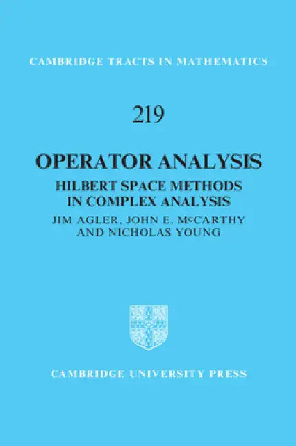 Operator Analysis (English, Jim Agler | John Edward McCarthy | Nicholas John Young)