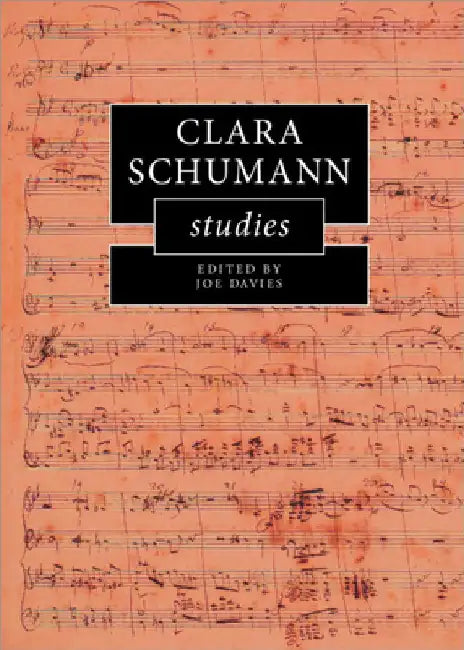 Clara Schumann Studies (English, Joe Davies)