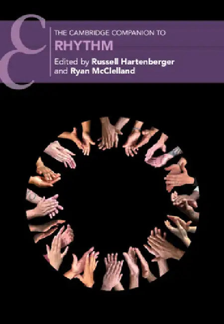 The Cambridge Companion to Rhythm (English, Russell Hartenberger | Ryan McClelland)