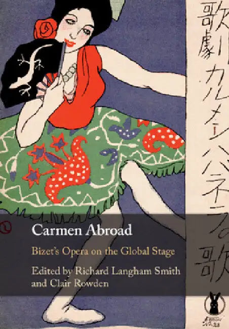 Carmen Abroad (English, Richard Langham Smith | Clair Rowden)