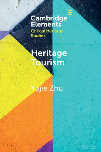Heritage Tourism (English, Yujie Zhu)