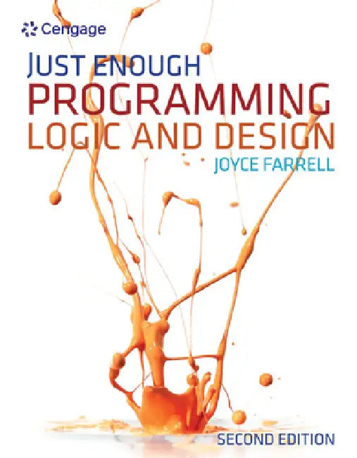 Just Enough Programming Logic and Design (English, Joyce Farrell)