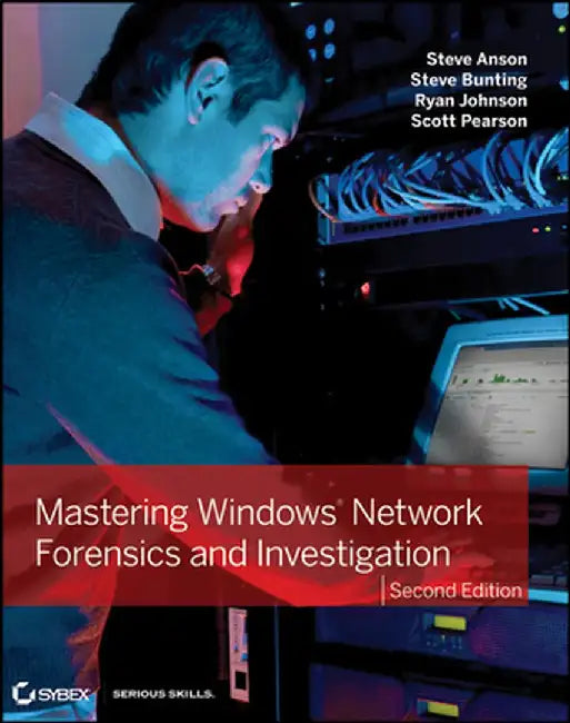 Mastering Windows Network Forensics and Investigation (English, Steven Anson)