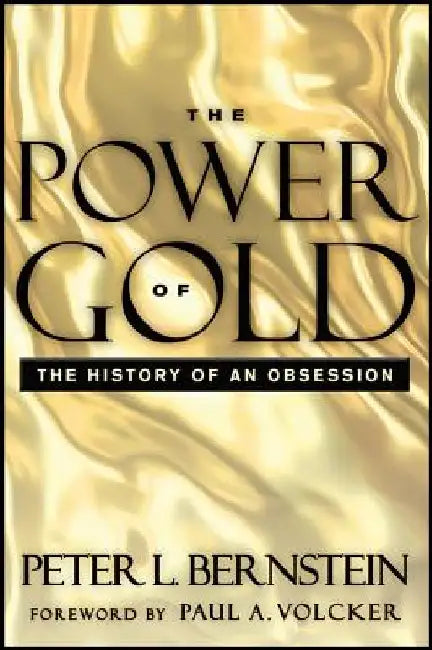 The Power of Gold (English, Peter L. Bernstein)