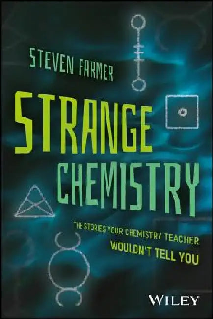 Strange Chemistry (English, Steven Farmer)
