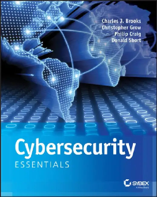 Cybersecurity Essentials (English, Charles J. Brooks)