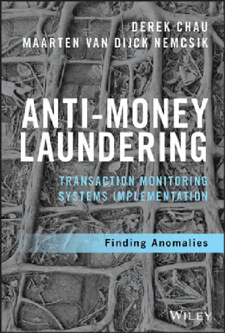 Anti-Money Laundering Transaction Monitoring Systems Implementation (English, Derek Chau)
