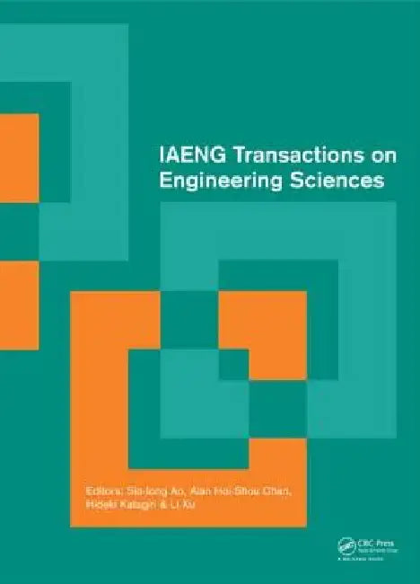 IAENG Transactions on Engineering Sciences (English, Sio-Iong Ao | Alan Hoi-Shou Chan | Hideki Katagiri)