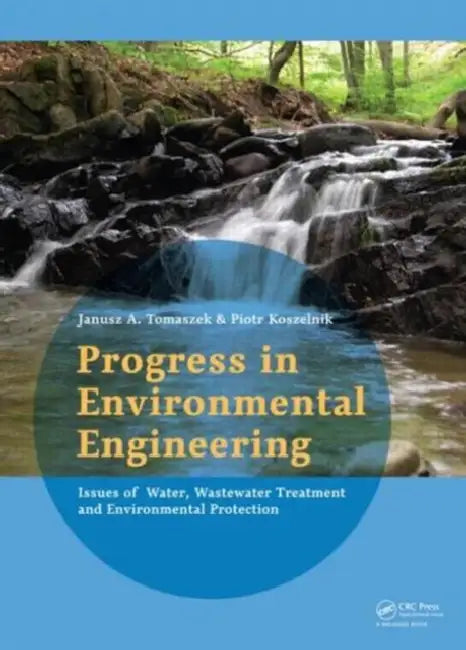 Progress in Environmental Engineering (English, Tomaszek Janusz | Piotr Koszelnik)