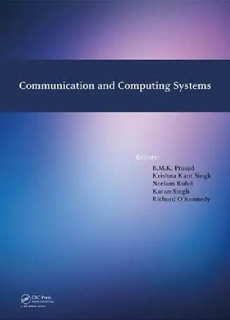Communication and Computing Systems (English, B. M. K. Prasad | Krishna Kant Singh | Neelam Ruhil)