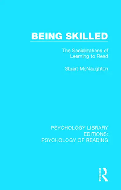 Being Skilled (English, Stuart McNaughton)