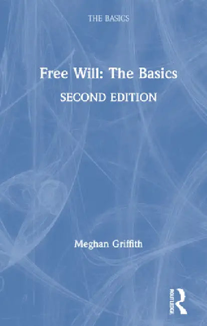 Free Will (English, Meghan Griffith)