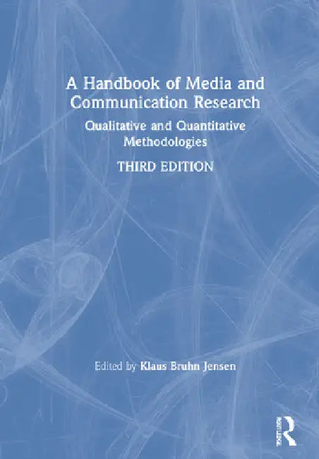 A Handbook of Media and Communication Research (English, Klaus Bruhn Jensen)