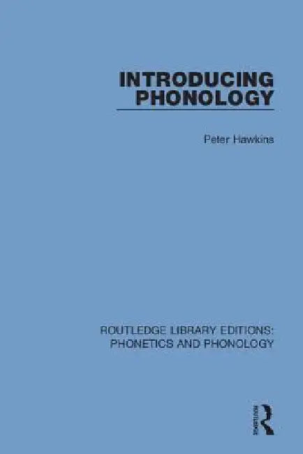 Introducing Phonology (English, Peter Hawkins)
