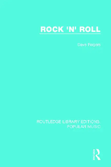 Rock 'n' Roll (English, Rogers Dave)