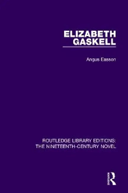 Elizabeth Gaskell (English, Angus Easson)