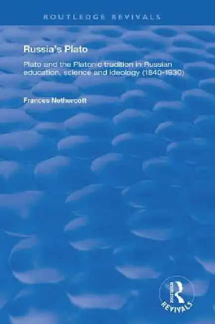 Russia's Plato (English, Frances Nethercott)