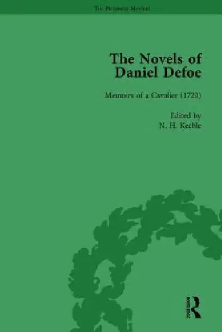 The Novels of Daniel Defoe, Part I (English, W. R. Owens | P. N. Furbank | G. A. Starr)