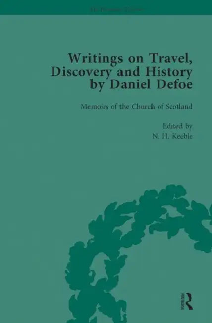 Writings on Travel, Discovery and History by Daniel Defoe, Part II Vol 6 (English, W. R. Owens | P. N. Furbank)