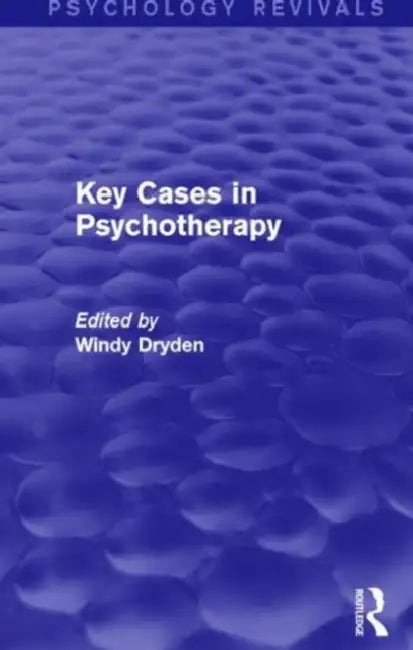 Key Cases in Psychotherapy (English, Windy Dryden)