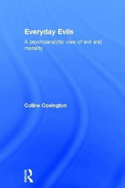 Everyday Evils (English, Coline Covington)