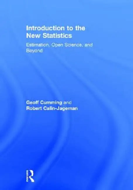 Introduction to the New Statistics (English, Geoff Cumming | Robert Calin-Jageman)