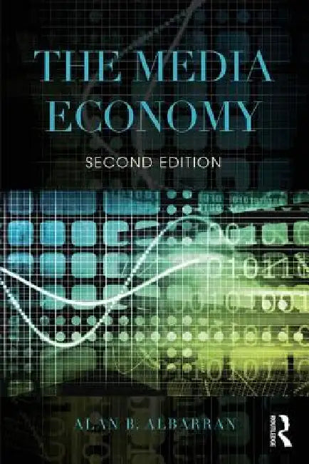 The Media Economy (English, Alan B. Albarran)