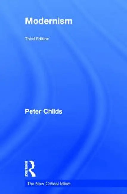 Modernism (English, Peter Childs)