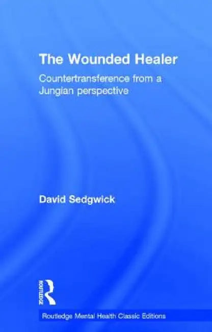 The Wounded Healer (English, David Sedgwick)