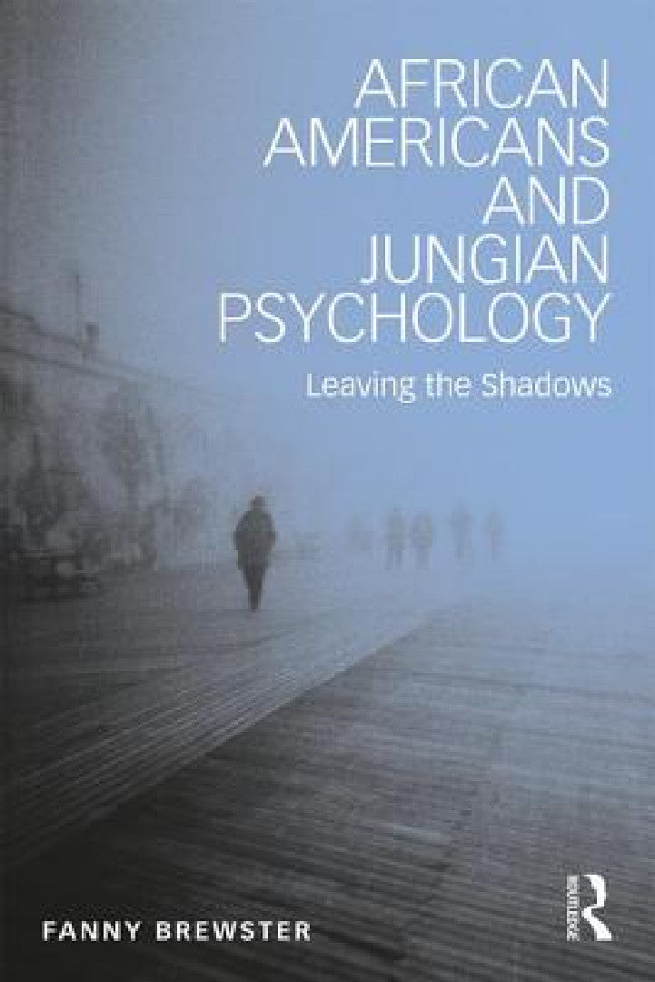 African Americans and Jungian Psychology (English, Fanny Brewster)