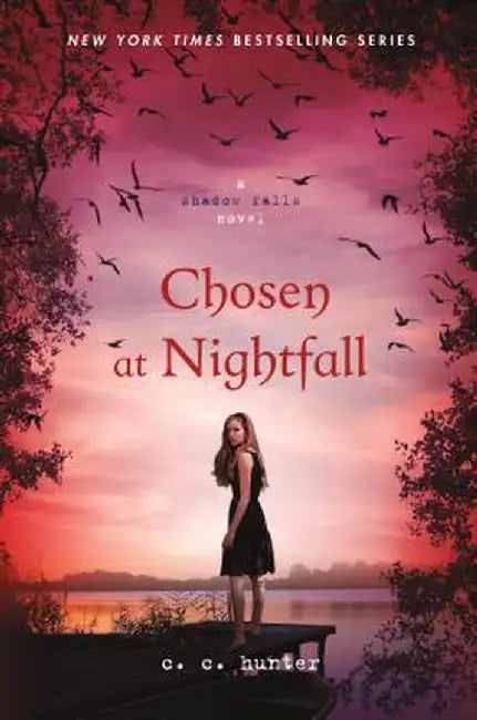 Chosen at Nightfall (English, C. C. Hunter)