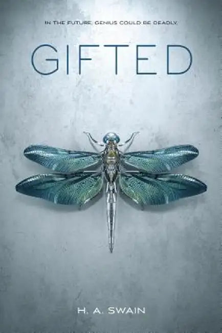Gifted (English, H. A. Swain)