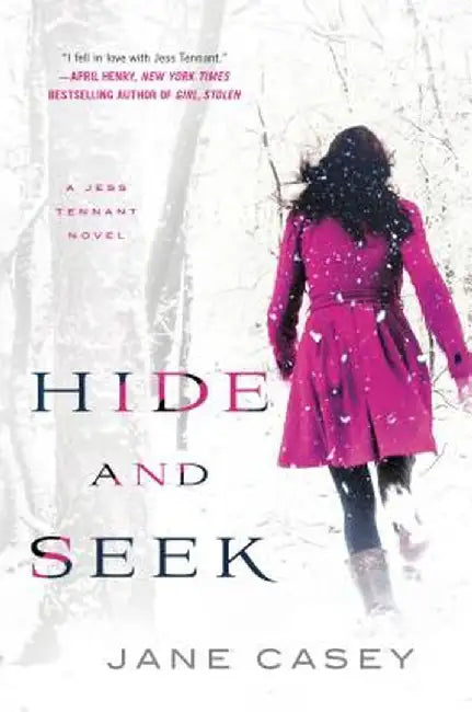 Hide and Seek (English, Jane Casey)