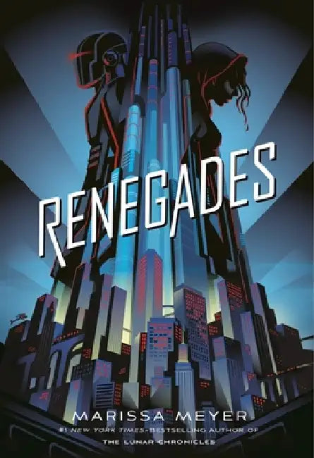 Renegades (English, Marissa Meyer)
