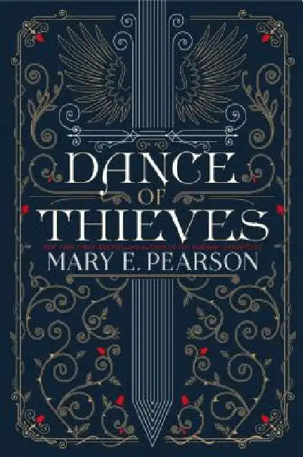 Dance of Thieves (English, Mary E. Pearson)
