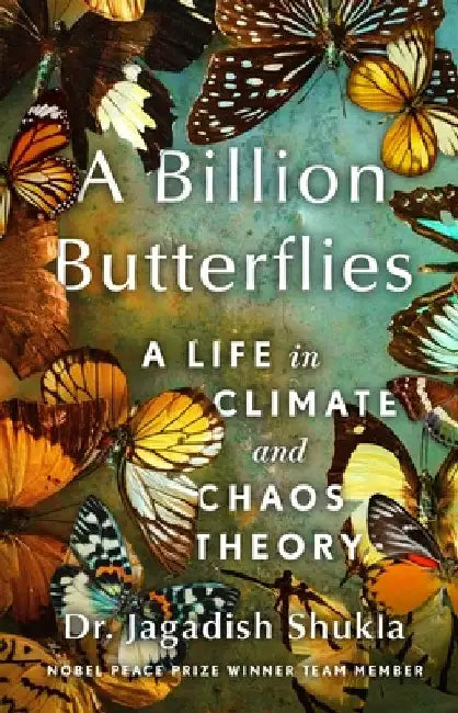 A Billion Butterflies (English, Jagadish Shukla)