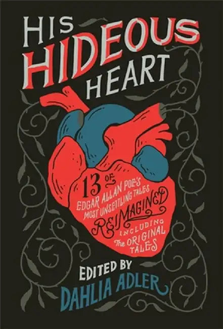 His Hideous Heart (English, Dahlia Adler)