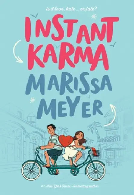 Instant Karma (English, Marissa Meyer)