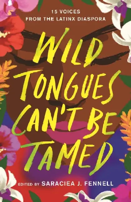 Wild Tongues Can't Be Tamed (English, Various)