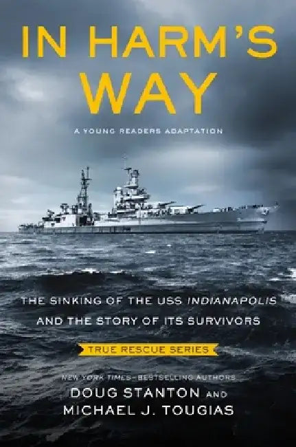In Harm's Way (Young Readers Edition) (English, Michael J. Tougias)