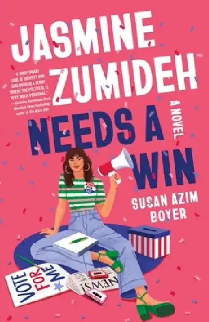 Jasmine Zumideh Needs a Win (English, Susan Azim Boyer)