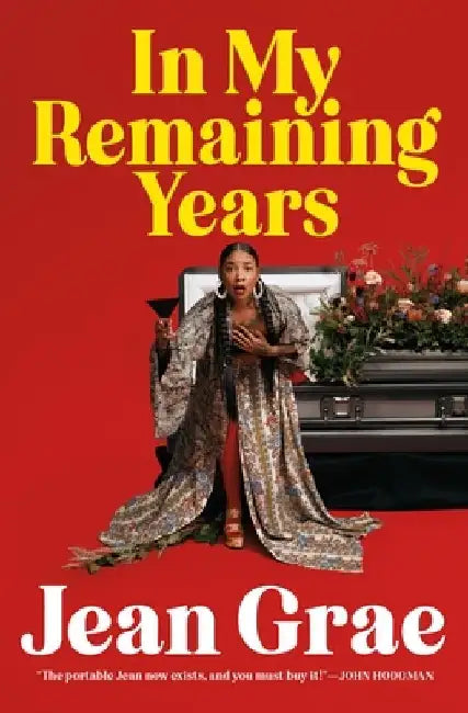 In My Remaining Years (English, Jean Grae)
