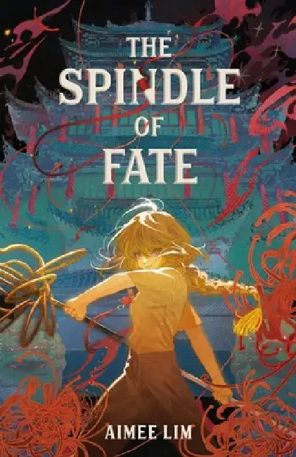 The Spindle of Fate (English, Aimee Lim)
