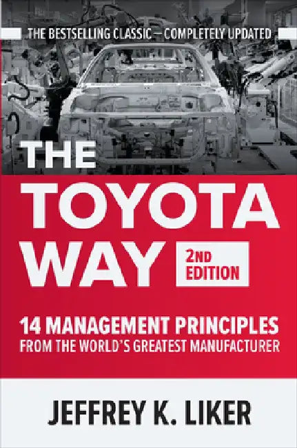 The Toyota Way, Second Edition (English, Jeffrey K. Liker)