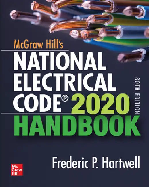 McGraw-Hill's National Electrical Code 2020 Handbook, 30th Edition (English, Frederic P. Hartwell)